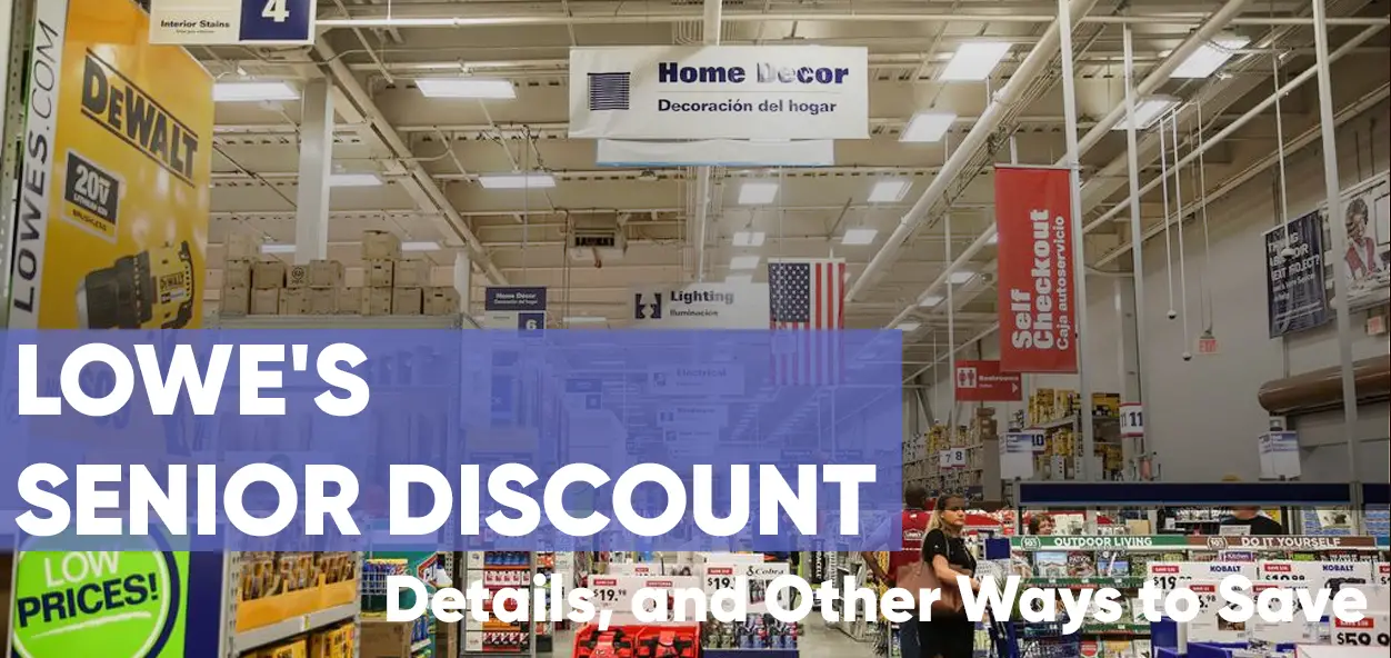 does-lowes-offer-a-senior-discount-greatsenioryears