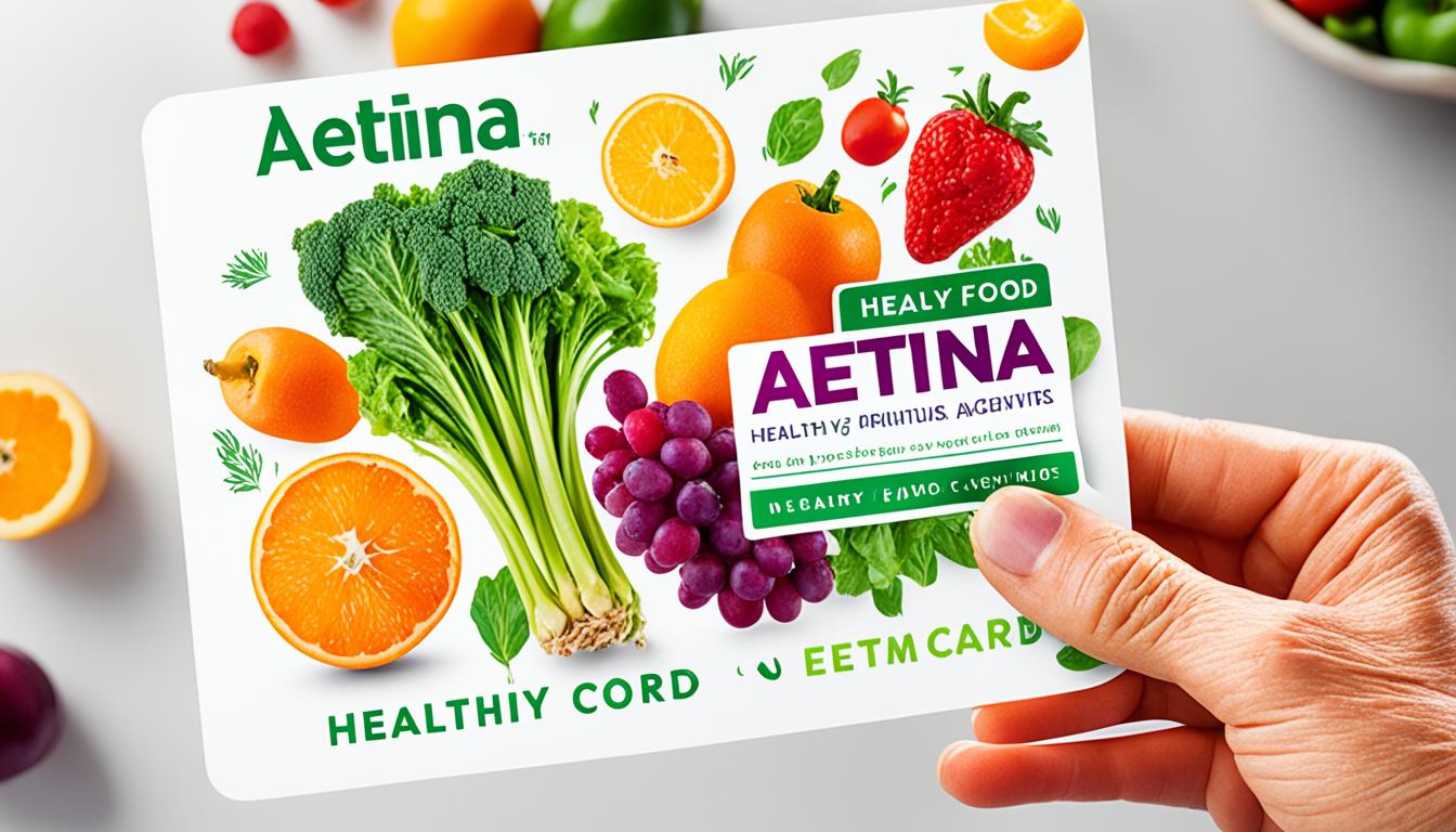 Aetna Healthy Food Card Benefits Guide Greatsenioryears